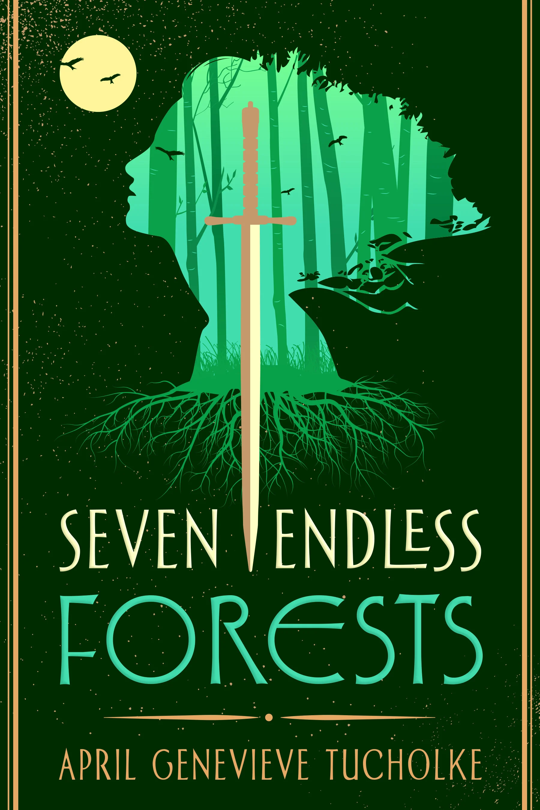Seven Endless Forests — April Genevieve Tucholke